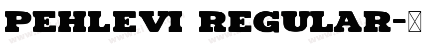 Pehlevi Regular字体转换